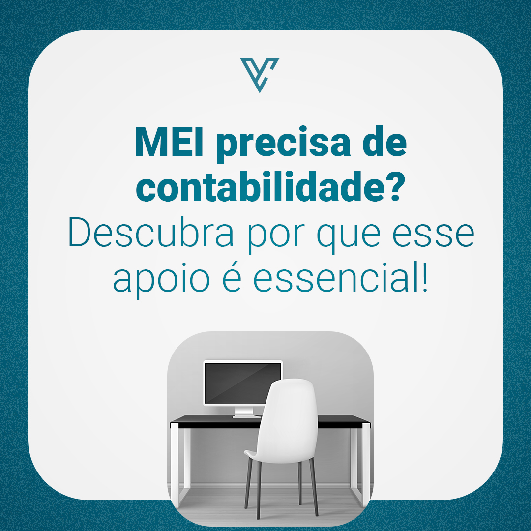 MEI precisa de contabilidade? Descubra por que esse apoio é essencial!
